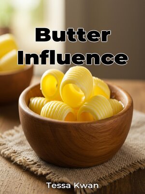 cover image of Butter Influence